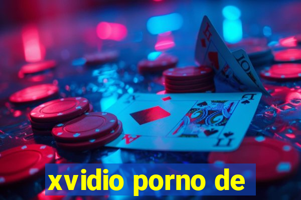 xvidio porno de